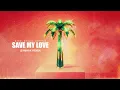 Kygo, Khalid, Gryffin - Save My Love (Symhax Remix)
