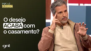 Chico Bosco: O desejo gosta de NOVIDADE! | Papo de Segunda | GNT