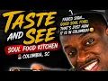 I Tried Taste and See Soul Food in Columbia SC Is It Really a