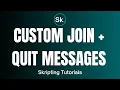 HOW TO Custom Messages - Skripting Tutorial