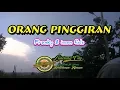 Download Lagu Orang Pinggiran - franky \u0026 iwan fals ( Lulurung City )
