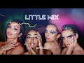 Little Mix - Confetti - OUT NOW