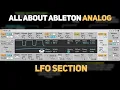 All About Ableton Analog - LFO Section Part 4 Beat Lab