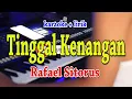 Download Lagu TINGGAL KENANGAN [KARAOKE] RAFAEL SITORUS