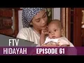 FTV Hidayah - Episode 61| Rahasia Ibu Kandung