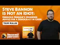 Steve Bannon is Not an Idiot Reinhold Niebuhr s Unheeded Advice for a Democracy in Crisis