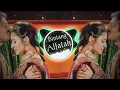 Download Lagu DJ Inn Aankhon Mein Tum || DJ Jodha Akbar || Full Bass!