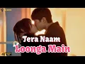 Download Lagu Tera Naam Loonga Main | New Korean Kdrama Mix Hindi Song 💖 | Korean Romantic Song | Full Video Song 