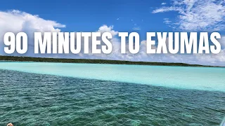 Weekend in the Exumas Bahamas | Boating Journey