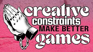 Develop Better Games Faster With Design By Constraint 