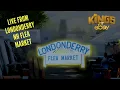 Live From LondonDerry NH Flea Market