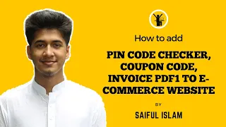 How to Add Pin Code Checker Coupon Code Invoice PDF1 to E Commerce Website