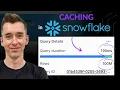 Speed up your Snowflake query Caching