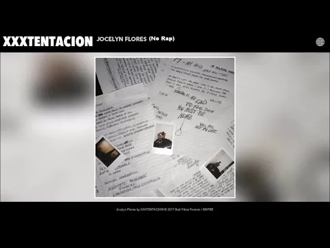 Download MP3 XXXTENTACION - Jocelyn Flores (Without Rap)