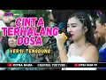 Download Lagu TERHALANG DOSA ~ AYU WD // CITRA NADA LIVE CIMANDOR - DESA MUNJUL // KEC.ASTANAJAPURA - KAB.CIREBON