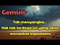 Download Lagu 🌹Gemini😱Tak menyangka...Hal tak terduga ini yang akan mendekat kepadamu 💞😭
