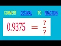 CONVERT DECIMAL 0 9375 TO FRACTION