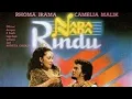 Lagu Nada Nada Rindu Rhoma Irama Camelia Malik Full Movie