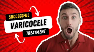 Is Varicocele Treatment 100% Succesful?