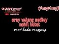 ORAY WELANG  medley Mobil butut versi KUDA RENGGONG