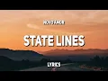 Download Lagu Novo Amor - State Lines (Lyrics)