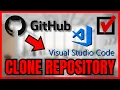 How To CLONE A REPOSITORY From GitHub To Visual Studio Code FULL GUIDE 2026