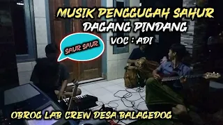 Download Dagang Pindang || versi obrog obrog l.a.b crew desa balagedog MP3