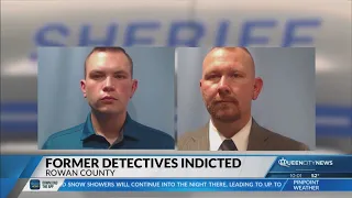 Fired Rowan County detectives indicted on theft obstruction of justice charges