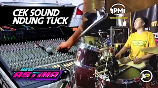 cek sound ndung tuck gajahmu bolo new astina pm audio 2024