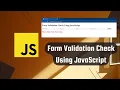 Form Validation Check Using JavaScript JavaScript Mini Project For Beginners 2022