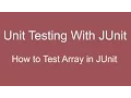 JUnit Tutorial 04 - How to test arrays in JUnit