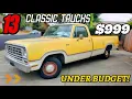 13 Stunning Classic Trucks at Budget Friendly Prices