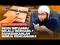 Download Lagu Rahasiakan Rencanamu! Maka Hidup Akan Lancar | Ustadz Khalid Basalamah