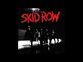 Skid Row - Skid Row (Full Album)