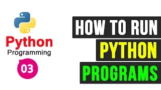 how to run python programs video tutorial
