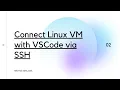 How to connect a Linux VM to VSCode