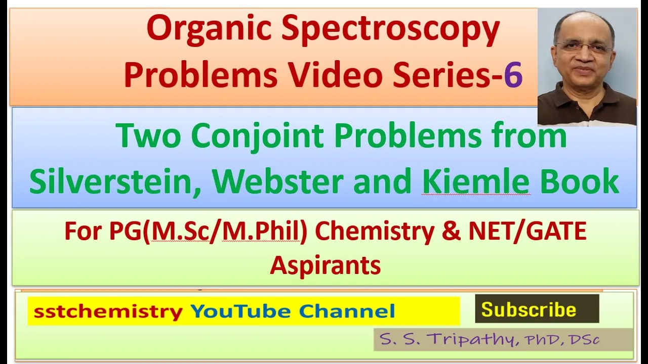 Organic Spectroscopy Problem Series-Video 6 (Conjoint Problems from Silverstein, Webster and Kiemle)