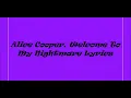 Alice Cooper, Welcome To My Nightmare Lyrics