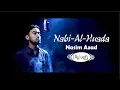 Arabic Nat-e Rasul || Nabi Al Huda || Naseem Azad || Heaven Tune Studio Live ||