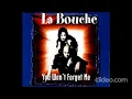 Download Lagu La Bouche - You Won't Forget Me (Maxi-Single) 1997
