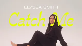 Download Catch Me - Elyssa Smith (Official Lyric Video) MP3