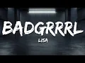 Lagu LISA - BADGRRRL (Lyrics)