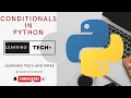 PYTHON CONDITIONALS IF ELSE STATEMENT