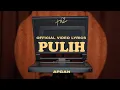 Download Lagu Afgan - pulih. | Official Video Lyrics