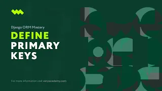 Defining custom primary keys Django ORM Model Essentials