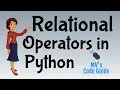 28 Relational Operators in Python