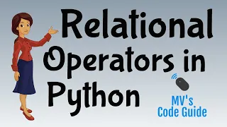 28 Relational Operators in Python