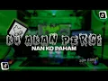 Lagu SAD KANE - Ku Akan Pergi X Nan Ko Paham | DJ Waghyu remix