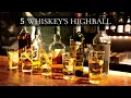 Lagu 5大ウイスキーのハイボール バーテンダー石垣忍  / 5 Highball (Whiskey Soda) by Japanese bartender