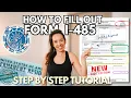 How To Fill Out NEW 2026 FORM I-485 Step By Step Tutorial